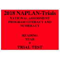 2018 Kilbaha NAPLAN Trial Test Year 5 - Reading - Hard Copy